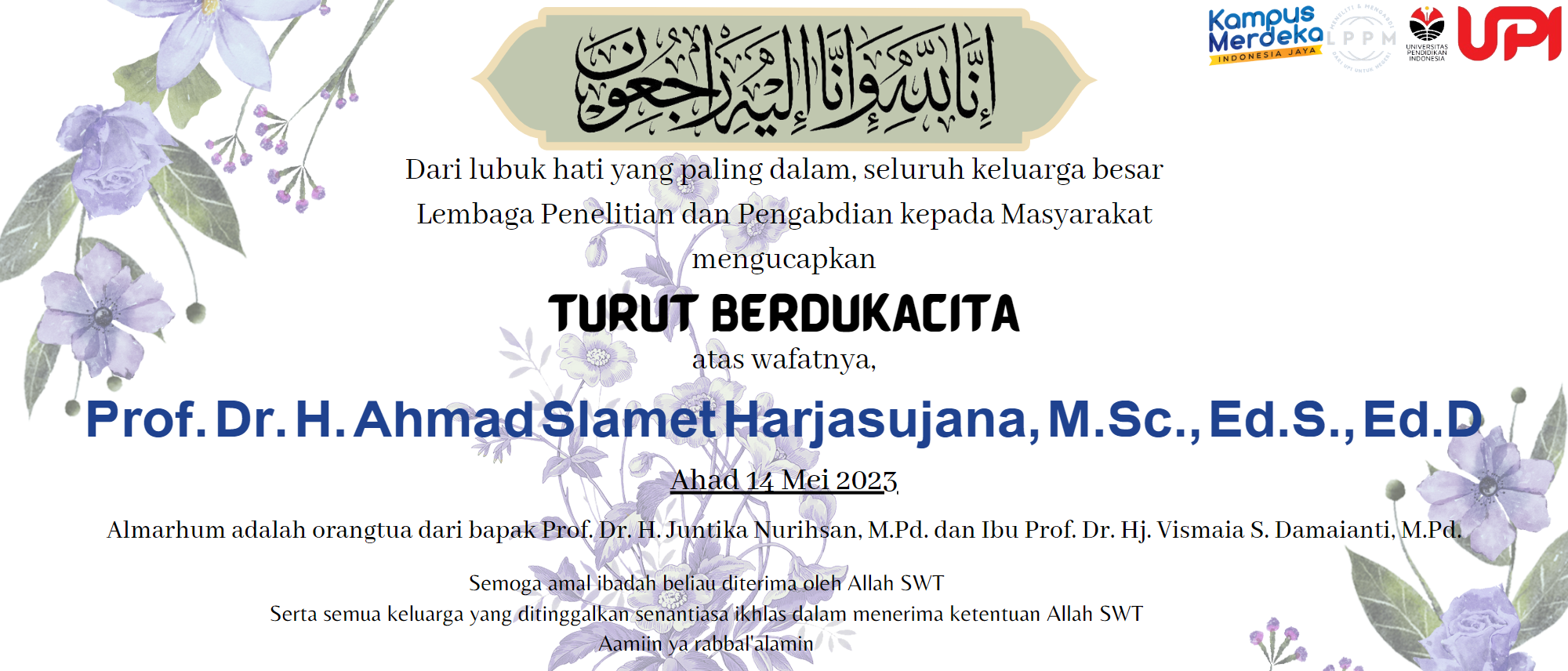 Berita Duka Prof. Dr. H. Ahmad Slamet Harjasujana, M.Sc., Ed.S., Ed.D