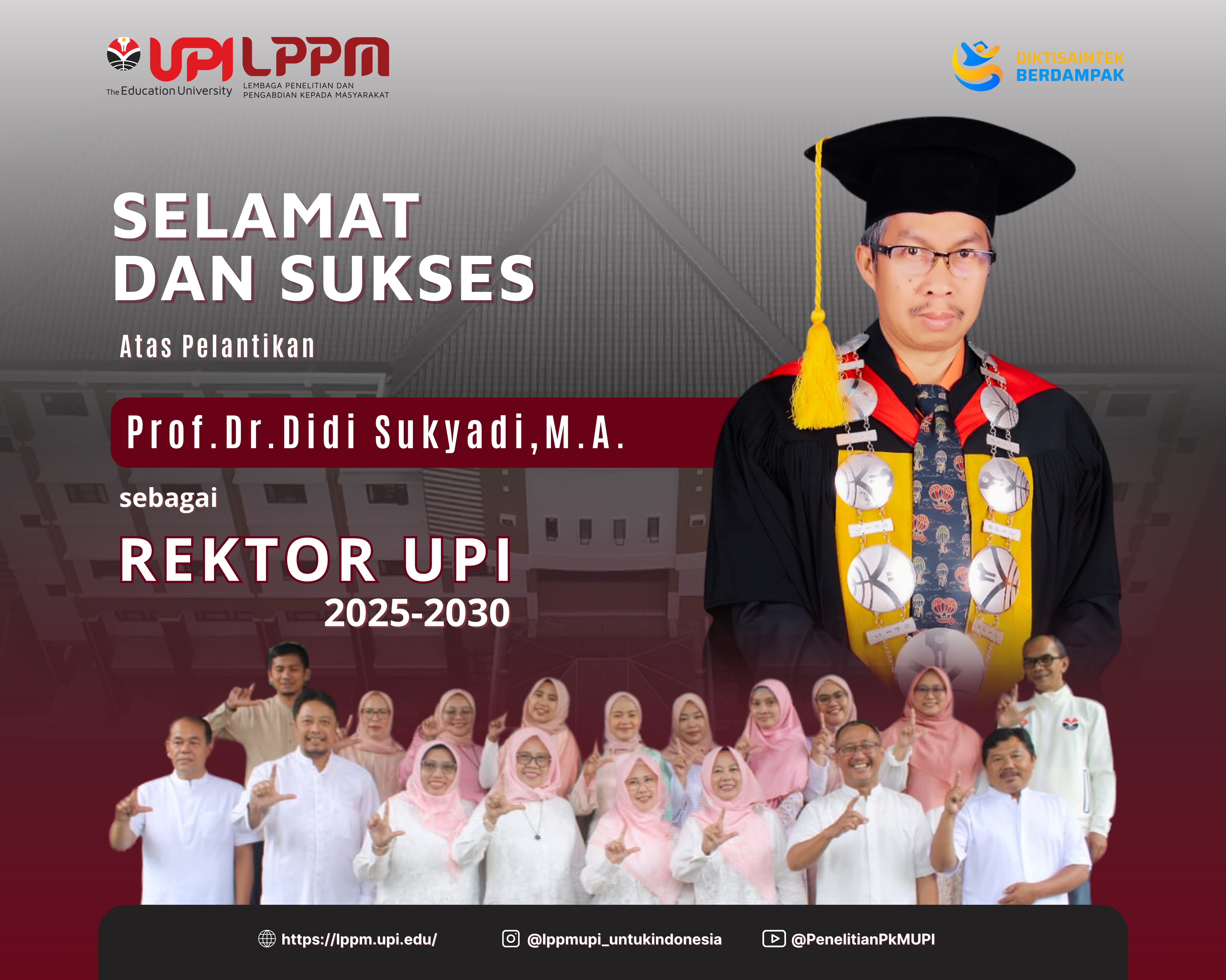 Selamat atas Pelantikan Rektor UPI 2025-2030