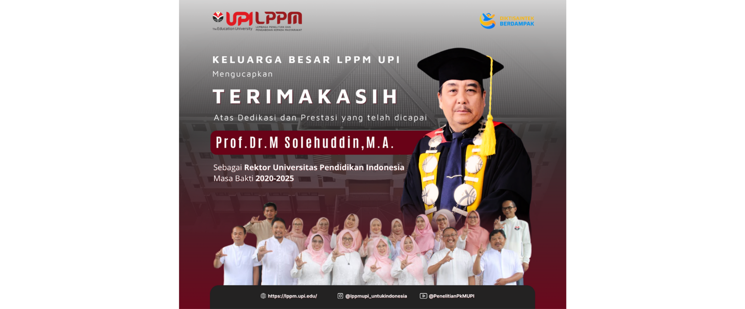 Terimakasih Atas Dedikasi Rektor 2020-2025 Prof. Dr. M.Solehuddin, M.A.